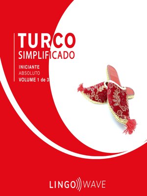 cover image of Turco Simplificado--Iniciante Absoluto--Volume 1 de 3